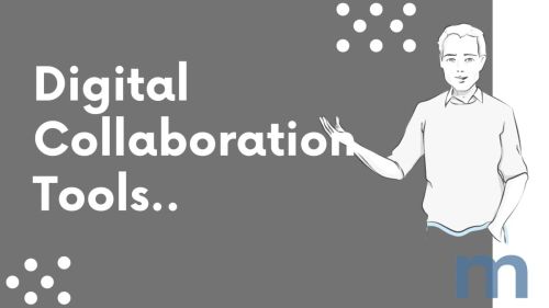 Digital Collaboration Tools